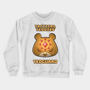 Tactical Teddies ® logo and Tedguard crest Crewneck Sweatshirt